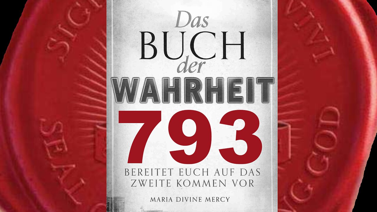 Die Wunder durch Meine Kreuzzuggebete werden mehr werden - (Buch der Wahrheit Nr 793)