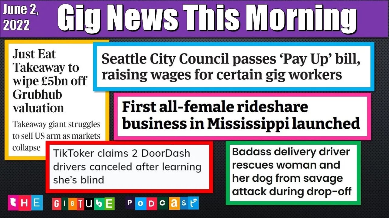 Seattle passes gig worker MINIMUM WAGE; J.E.T. willing to lose BILLIONS on GrubHub sale