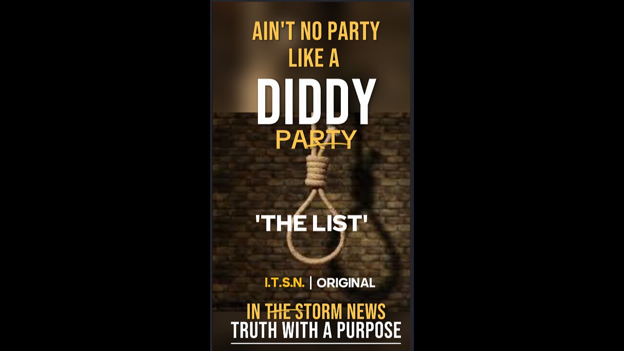 ITSN presents: 'AIN'T NO PARTY LIKE A DIDDY PARTY: THE LIST' ITSN ORIGINAL