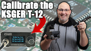 Improve Your Soldering: How to Calibrate The KSGER T-12 Soldering Iron