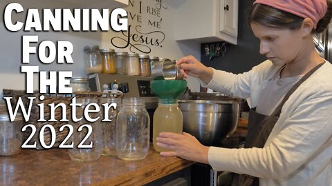 Canning For The Winter 2022/ Mom Life | EP 56