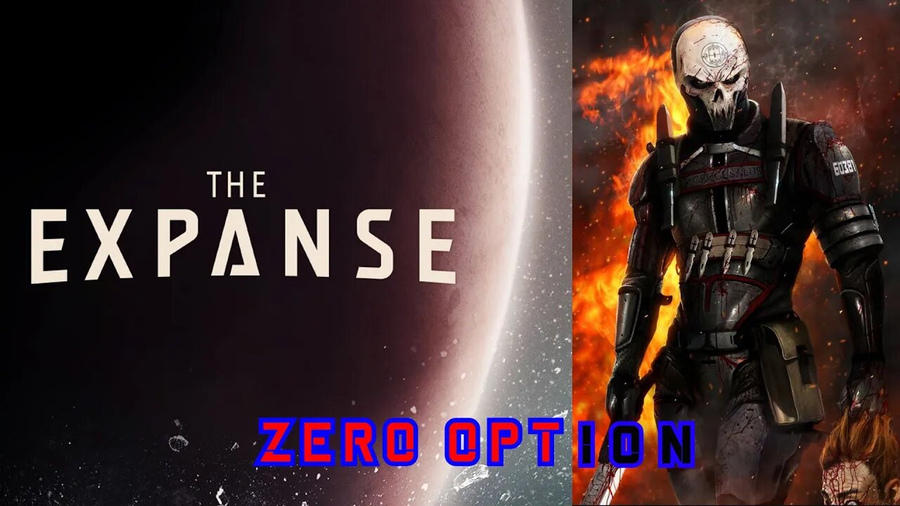 Zer0 Reviews: The Expanse Dirty Recap PT:1 ....Spoilers