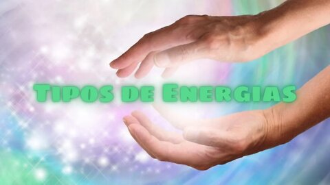 Tipos de Energias