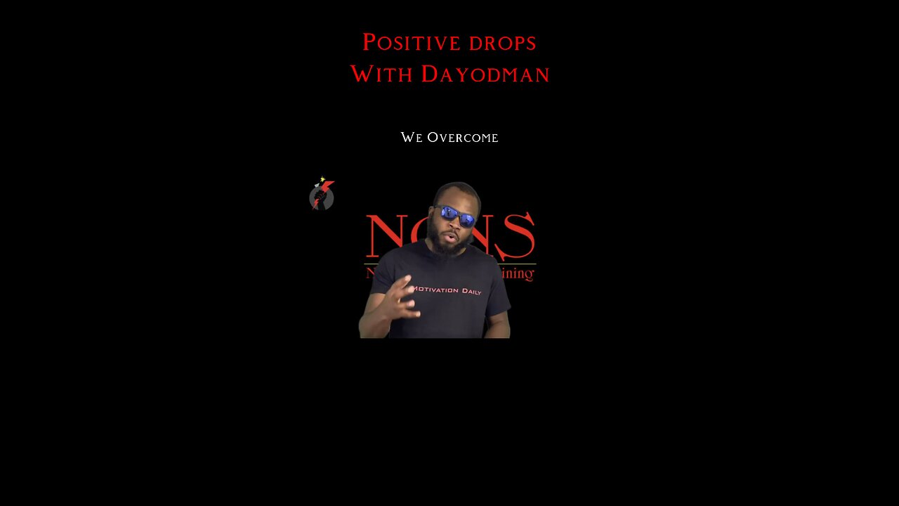 We Overcome #dayodman #motivation #eeyayyahh #motivationalspeaker #we