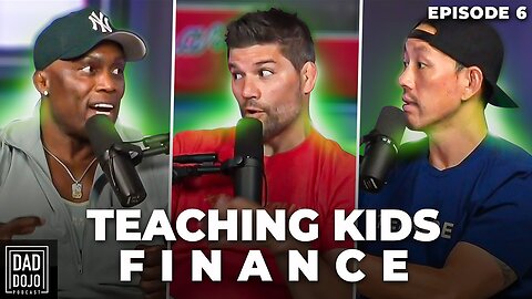 Ep6: How Do You Talk Finance with Your Kids?