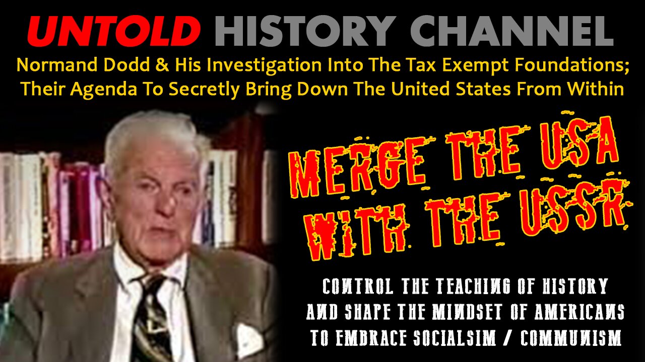 America Subverted | 1982 Norman Dodd Interview by G. Edward Griffin Regarding His Investigation Into The Tax Exempt Foundations & Their Agenda To Secretly Bring Down The United States From Within | KM Series