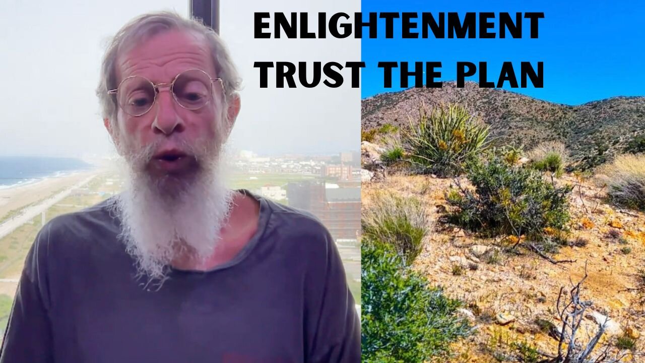 Trust the Plan. Enlightenment 2: Leaving the Matrix, Heading To The Promised Land.