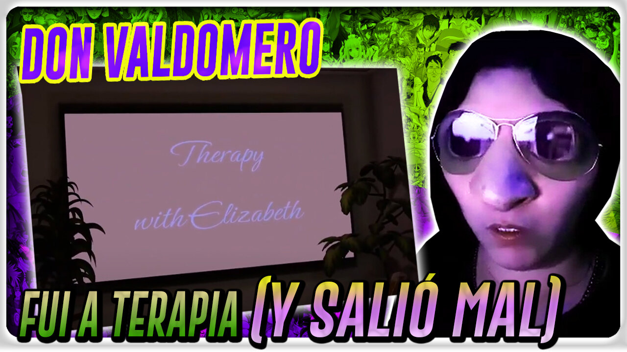 Fui a terapia (y salió mal) / Zelda Ocarina of Time VS Majora's Mask // Ep.47 /// Don Valdomero