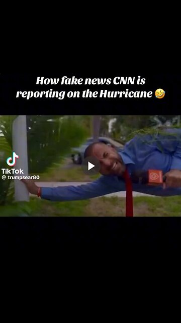 How fake news CNN covers a hurricane.