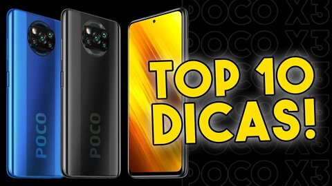 TOP 10 DICAS e TRUQUES para o POCO X3 que você PRECISA SABER!