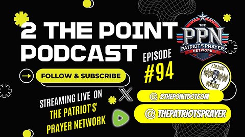 2 THE POINT PODCAST #94