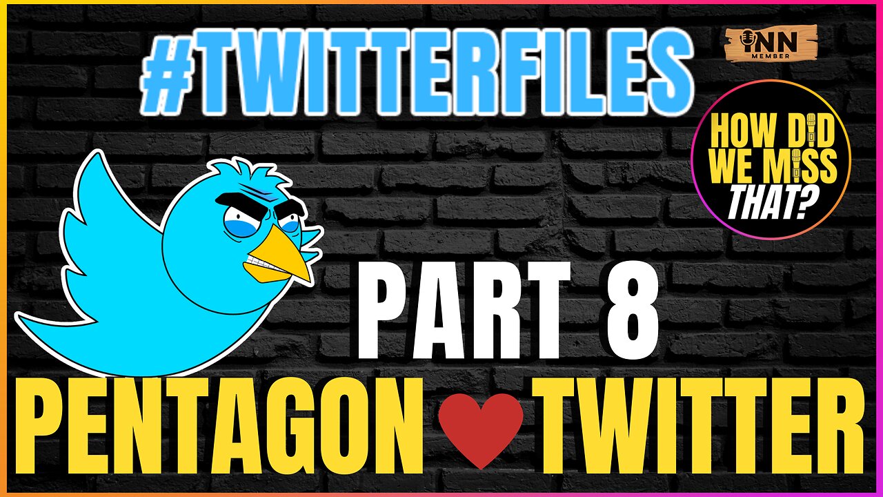 TWITTER FILES PART 8: Twitter Aids Pentagon Covert PsyOp Campaign | a How Did We Miss That #64 clip