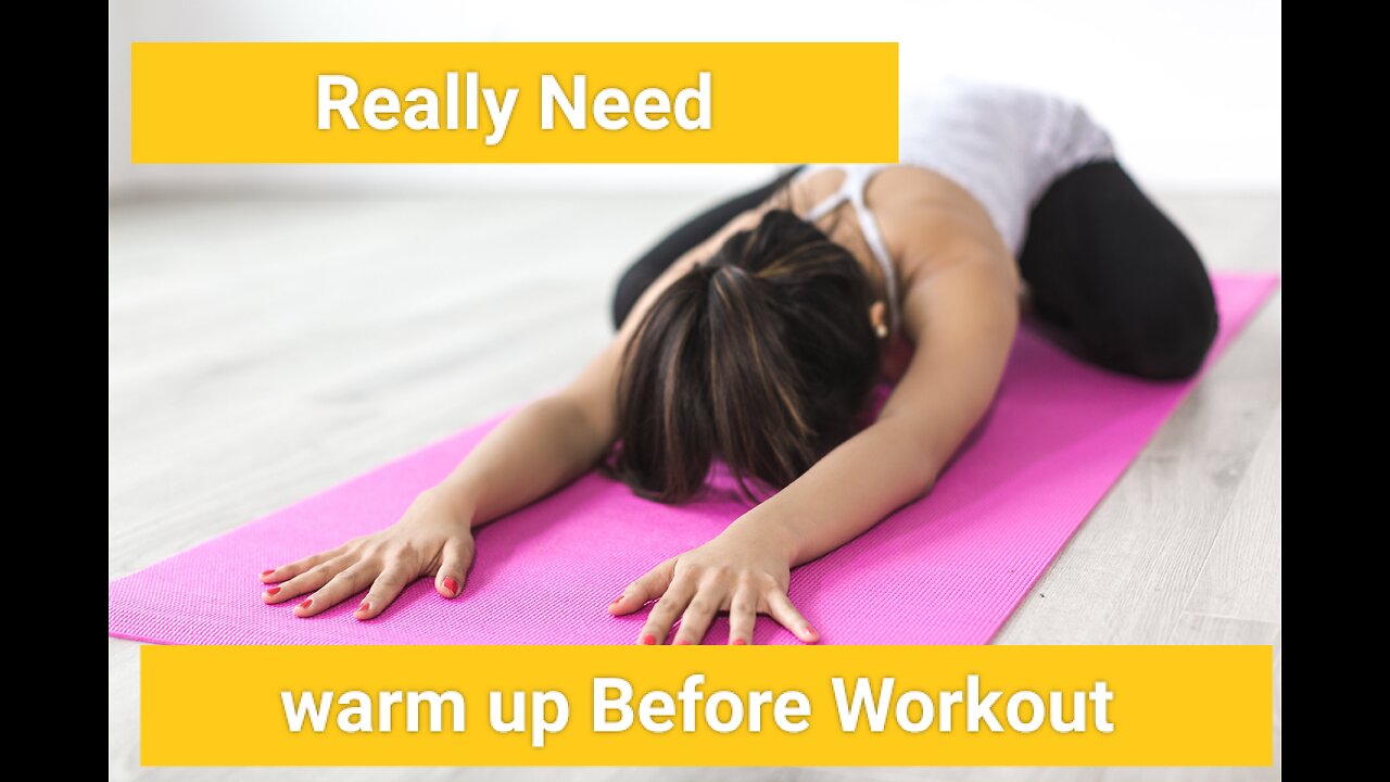 Do you really need warm up before workout