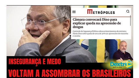 INSEGURANÇA E MEDO VOLTAM A ASSOMBRAR OS BRASILEIROS