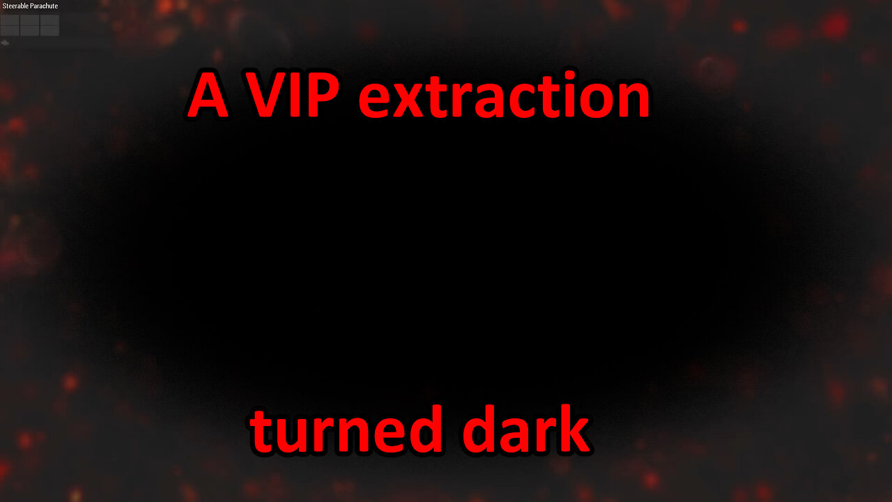 ARMA 3 | VIP extraction in dark times |18 2 23 |with Badger squad| VOD|