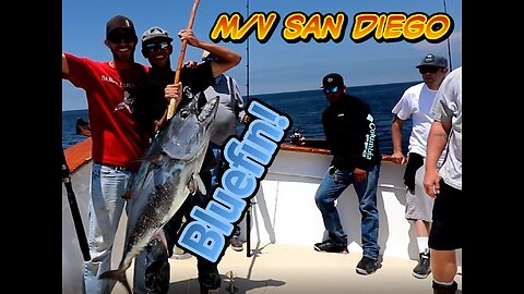 (47) 07/12/2018 - BLUEFIN TUNA ABOARD THE M/V SAN DIEGO!