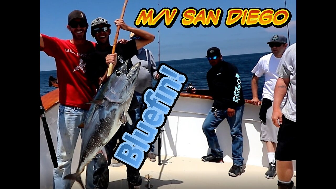 (47) 07/12/2018 - BLUEFIN TUNA ABOARD THE M/V SAN DIEGO!