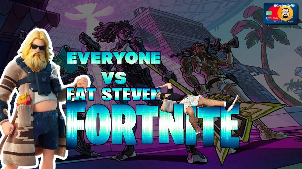 CriscoCorps - #Fortnite Everyone VS #FatSteven