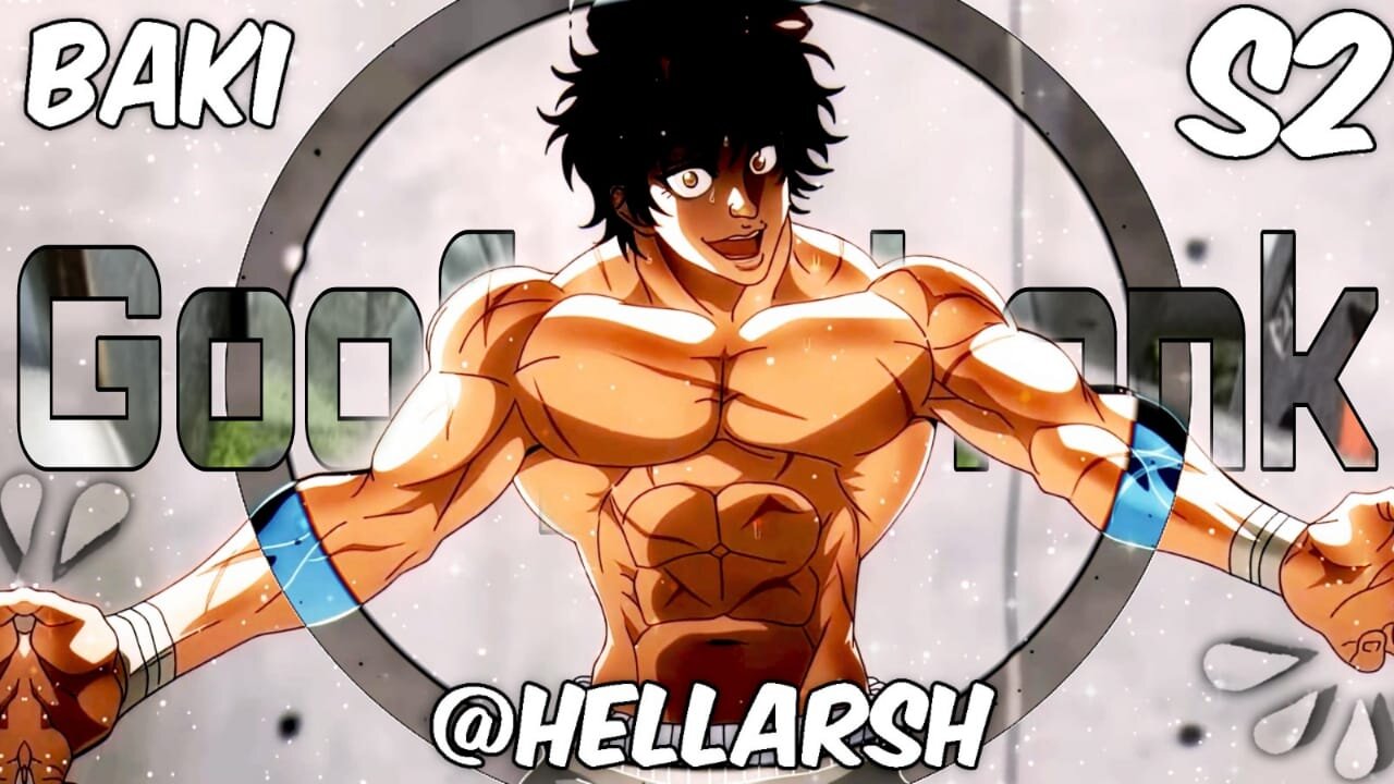 Baki Season 2 Edit - Goofy Phonk