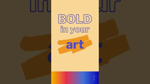 Be BOLD