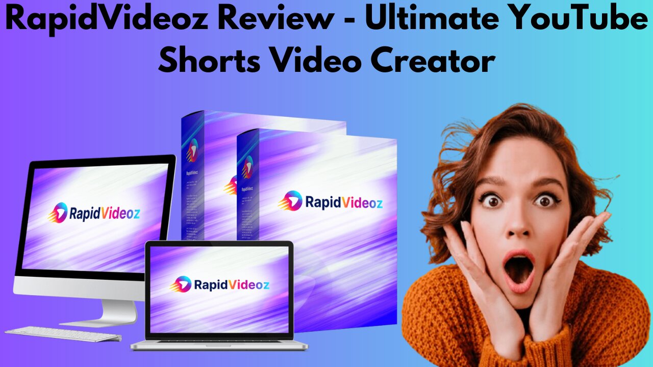 RapidVideoz Review – Ultimate YouTube Shorts Video Creator
