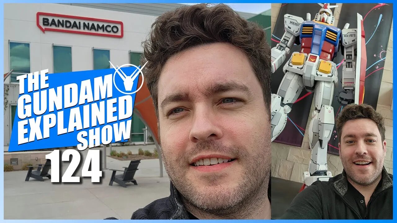 124: Adam at Bandai Namco Entertainment America [The Gundam Explained Show]