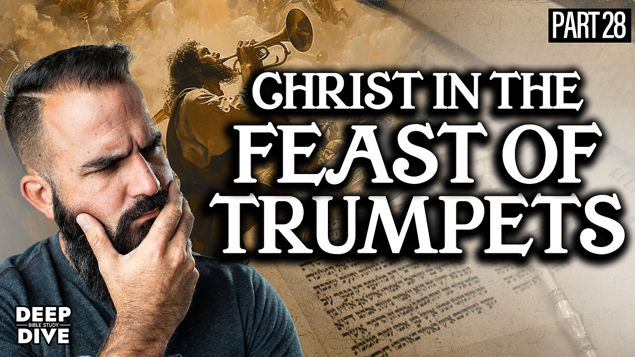 Leviticus 23 & Numbers 29 | Christ in the Feast of Trumpets: P28 | Bible Study