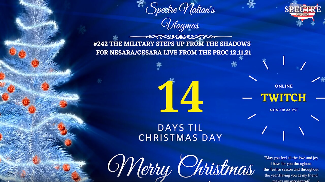 #242 THE MILITARY STEPS UP FROM THE SHADOWS FOR NESARA/GESARA LIVE FROM THE PROC 12.11.21