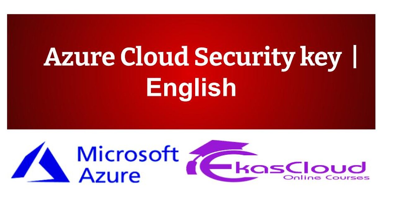 #Azure Cloud Security key _ Ekascloud _ English