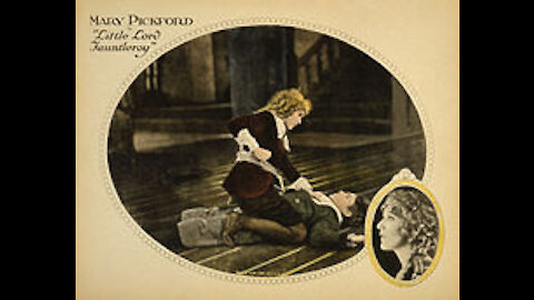 Little Lord Fauntleroy (1921) | Directed by Alfred E. Green - Full Movie