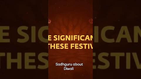 Sadhguru about Diwali