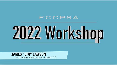 2022 K-12 Workship Accreditation Manual Update 5.0