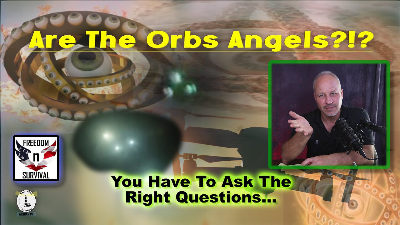 Are the Orbs Angels?