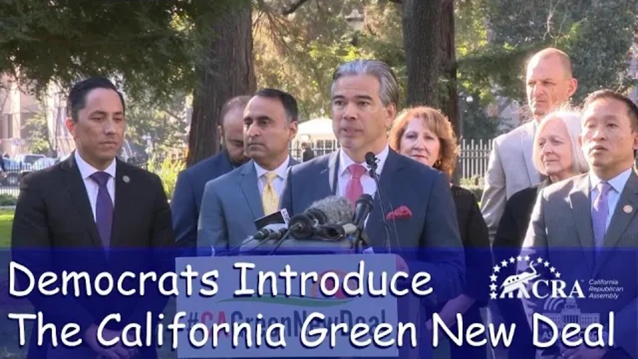 Democrats Introduce "The California Green New Deal"