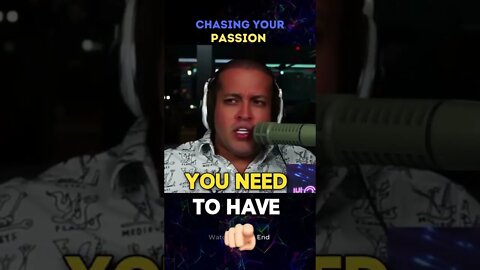 'Chase Your Passion' Is NOT REAL