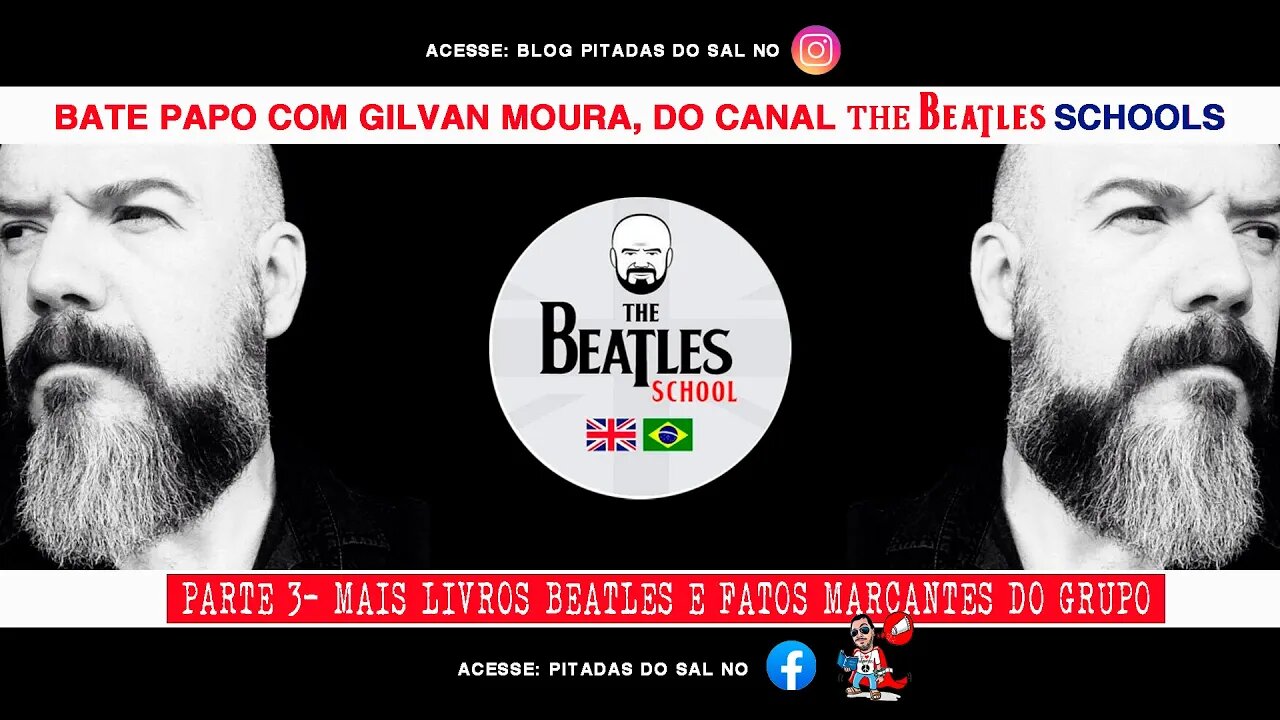 Biografias sobre os Beatles - com Gilvan Moura, da @The Beatles School