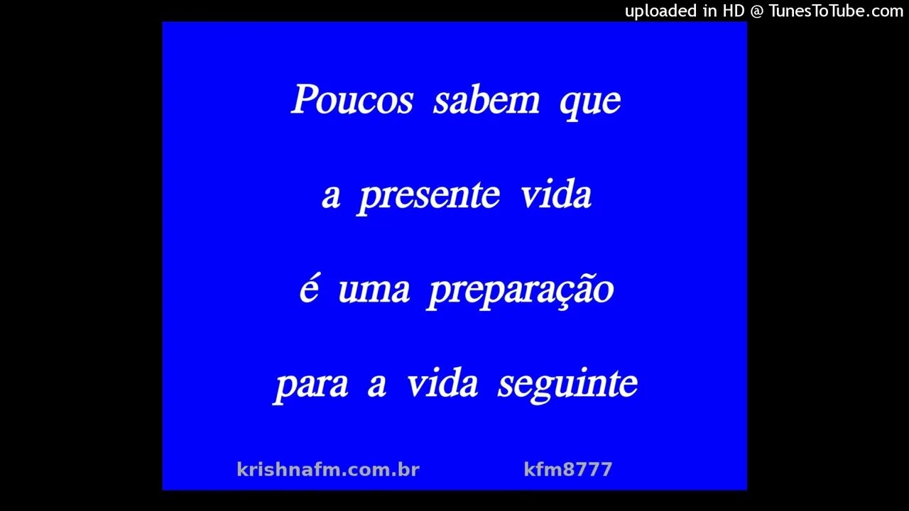 Poucos sabem que a presente vida é uma preparação para a vida seguinte kfm8777