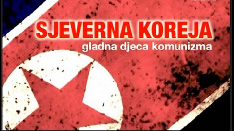 Sjeverna Koreja-gladna djeca komunizma, dokumentarni film
