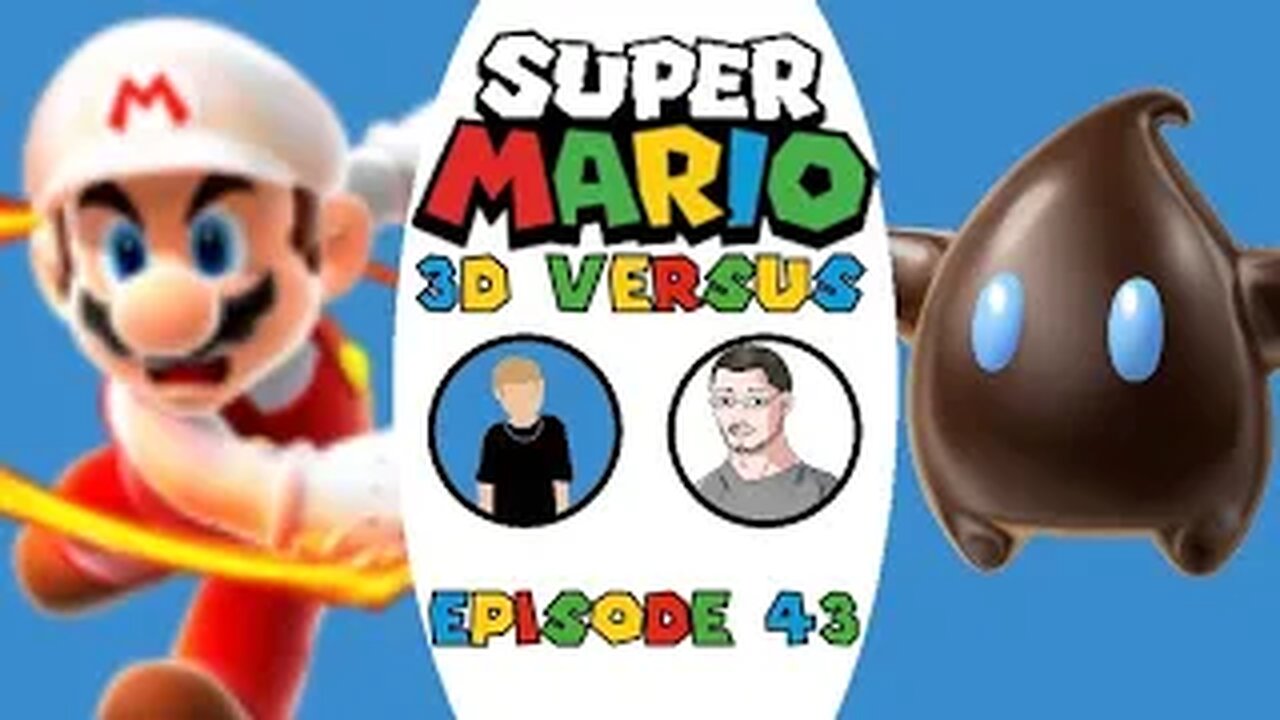 Super Mario 3D Versus - Episode 43 - Fireball