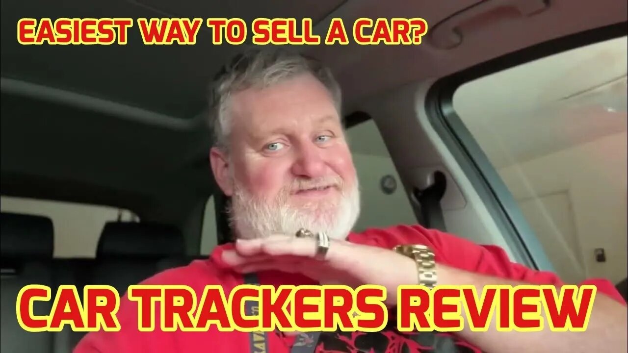 CAR TRACKERS, THE EASIEST WAY I'VE EVER SOLD A CAR