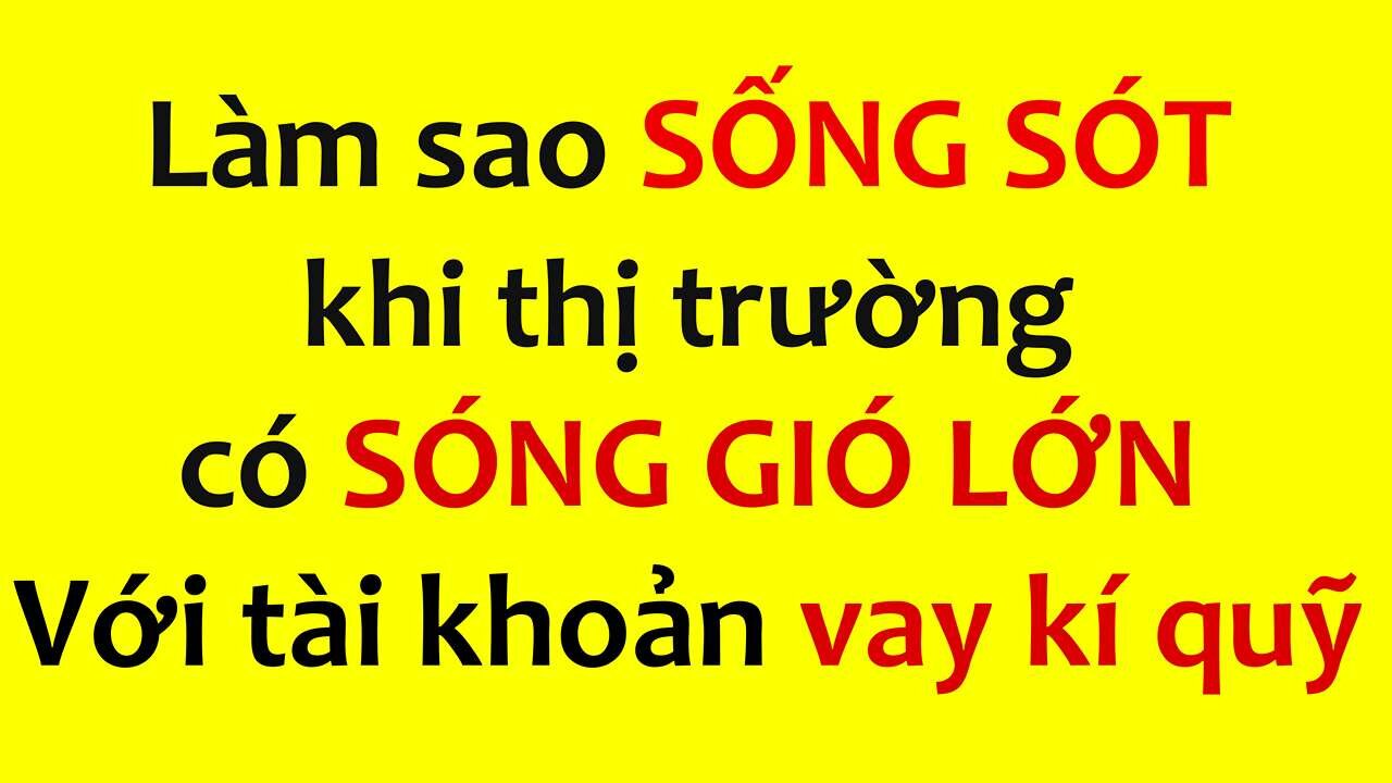 Làm sao sống sót khi thị trường tiền điện tử có sóng gió với tài khoản vay kí quỹ?