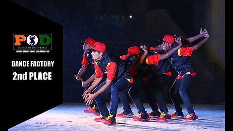 Dance Factory - 2nd Place - PODS 2016 Finals ( India )