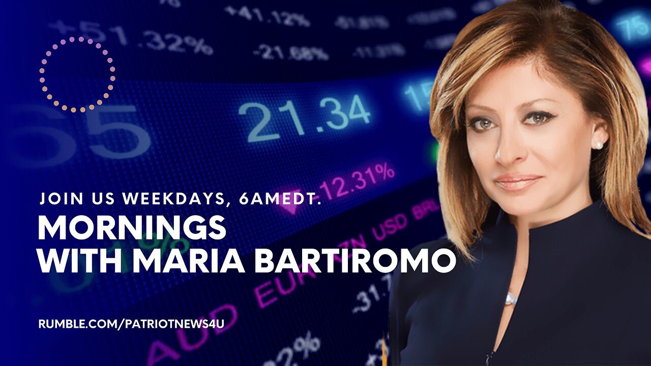 REPLAY: Mornings With Maria, Weekdays 6AM EDT
