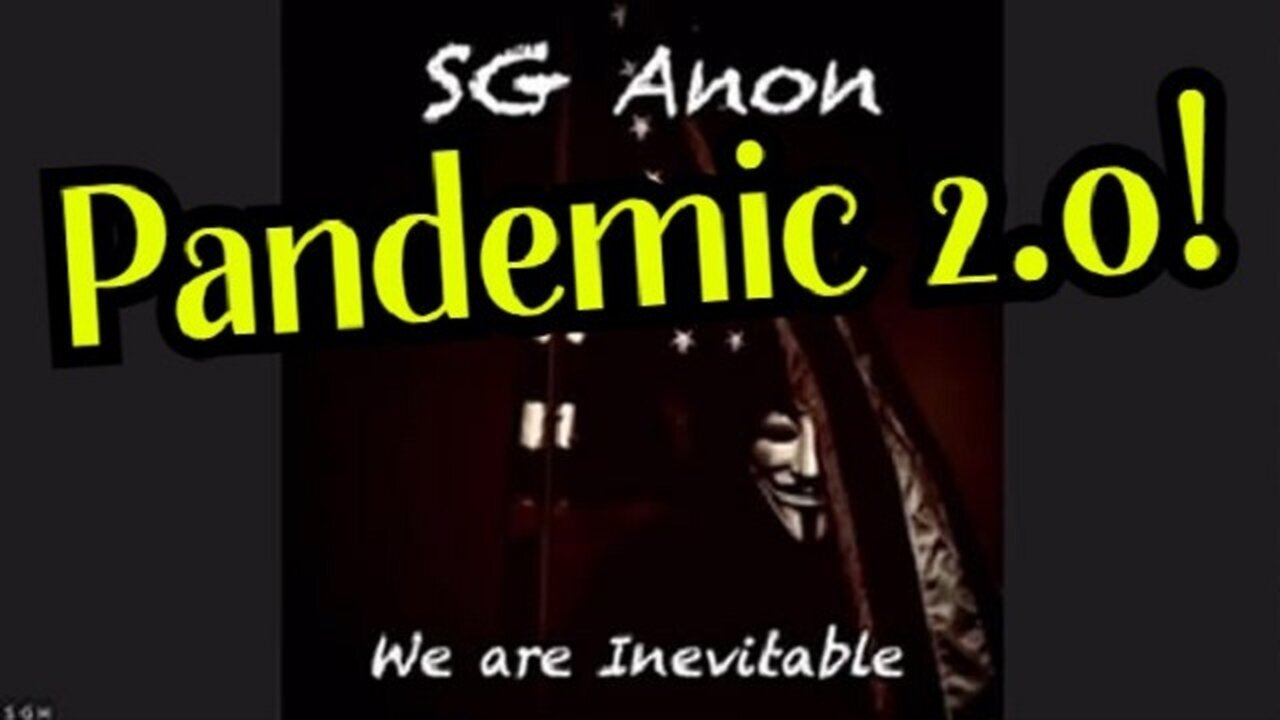 SG Anon latest intel updates, pandemic 2.0 2/2/24..