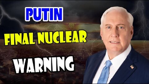 Douglas Macgregor: Putin’s Final Nuclear Warning as Biden Deploys Troops and Nukes to Ukraine