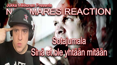 Destination: Finland - Sotajumala - Sinä Et Ole Yhtään Mitään Reaction