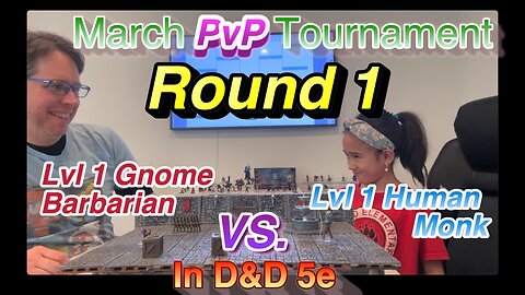 Dungeons and Dragons PvP Combat, Lvl1 Human Monk Vs. Lvl1 Gnome Barbarian - Round 1