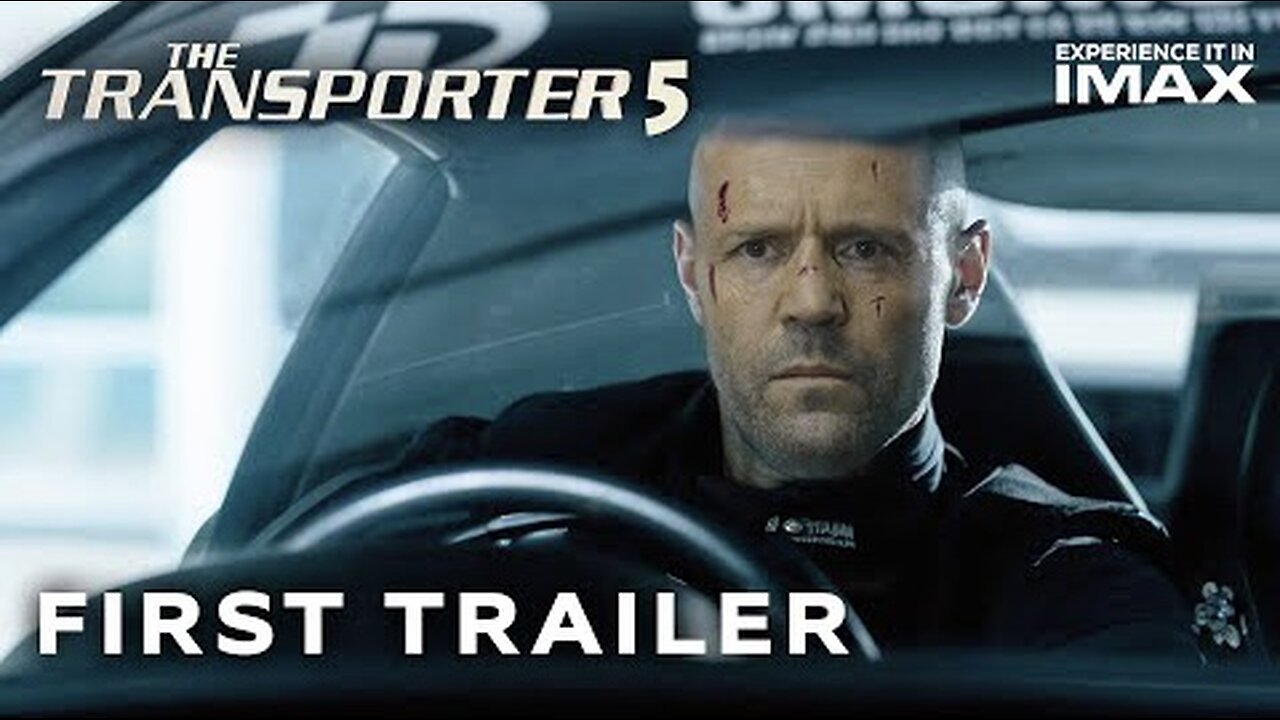 THE TRANSPORTER 5 (2025) - #1 FIRST TRAILER - Jason Statham - transporter 5 trailer