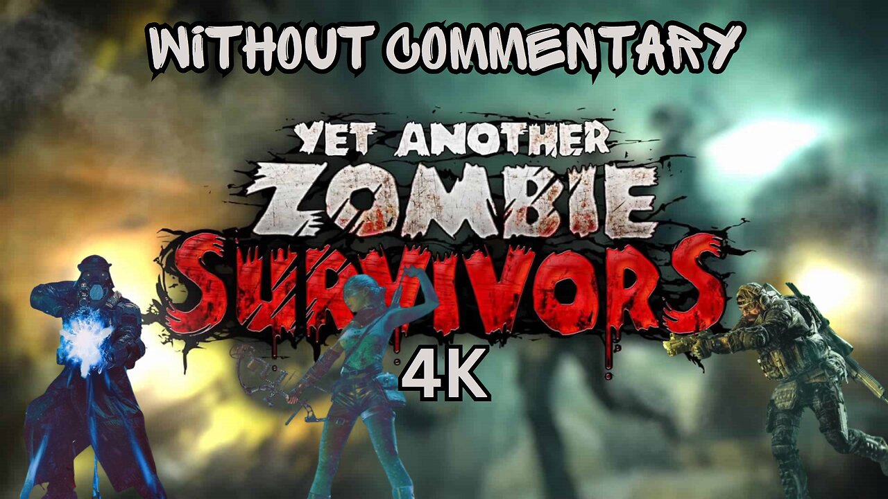 Yet Another Zombie Survivors Without Commentary 4K 60FPS UHD Episode 13