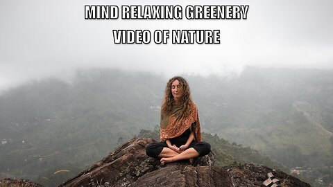 #Mind relaxing video#nature#beauty